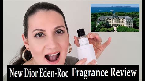 NEW DIOR EDEN ROC REIEW 